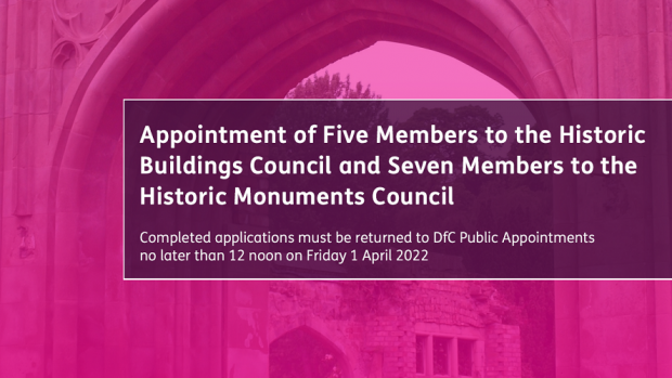 Competition to appoint new Members to the Historic Buildings Council and the Historic Monuments Council