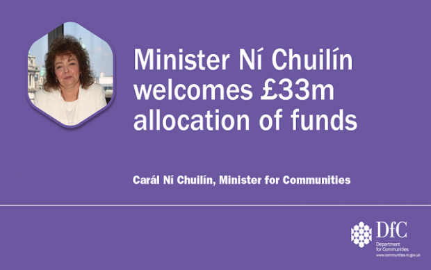 Minister Ní Chuilín welcomes £33m allocation of funds