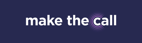 Make the Call