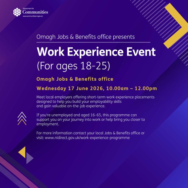 Omagh Jobs & Benefits office presents Work Experience Event (For ages 18-25) - 17 June 2026
