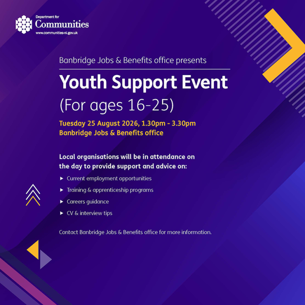 Banbridge Jobs & Benefits office presents Youth Support Event (For ages 16-25) - 25 August 2026