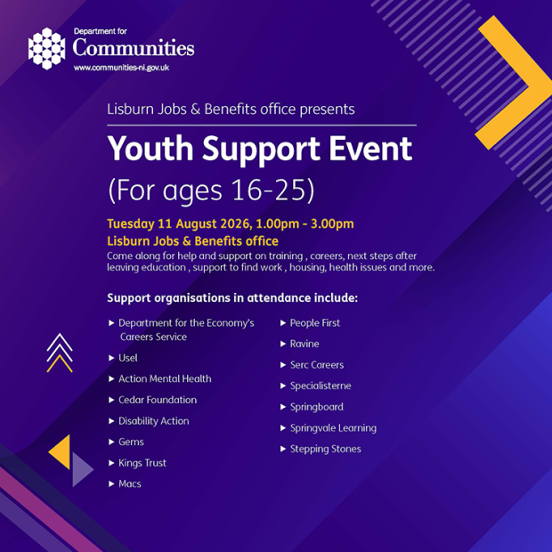 Lisburn Jobs & Benefits office presents Youth Support Event (For ages 16-25) - 11 August 2026